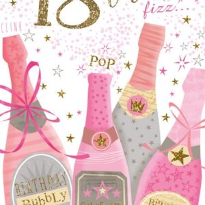 Birthday Card Female 18th - Pink Champagne