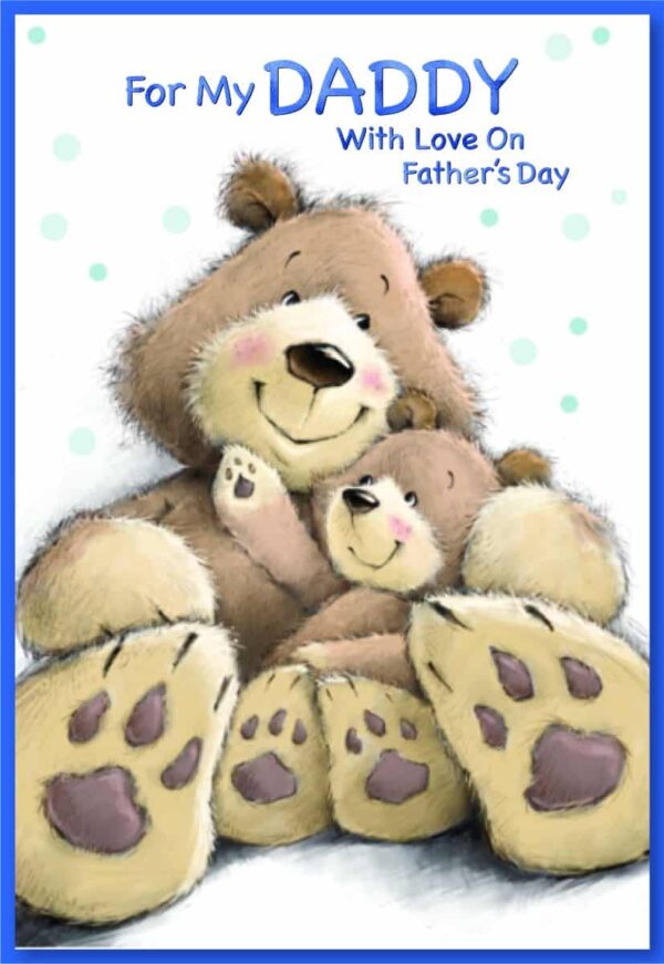 Father's Day Card Daddy - Daddy Bear