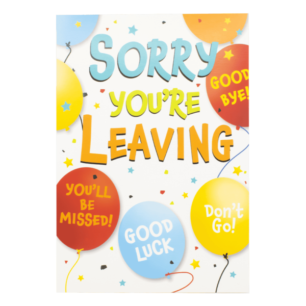 Sorry You're Leaving Card - Balloons