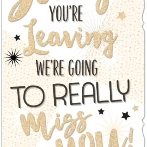 Sorry You're Leaving Card Size 274mm x 177mm