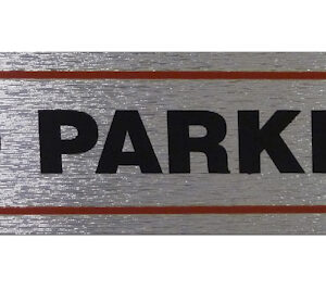 17 x 4cm Brushed Metallic Self-Adhesive 'No Parking' Sign