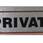 17x4cm High Brushed Metallic Self-Adhesive 'Private' Sign