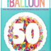 18-Inch Round Foil Balloon with Unique Bright Confetti Design - Number 50