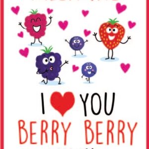 Berry Berry Humorous Valentine's Day Card