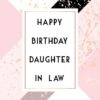 Daughter-In-Law Birthday Card with Pink Geometric Design