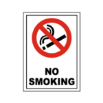 **Text**: Large, bold letters stating "No Smoking" to ensure visibility from a distance